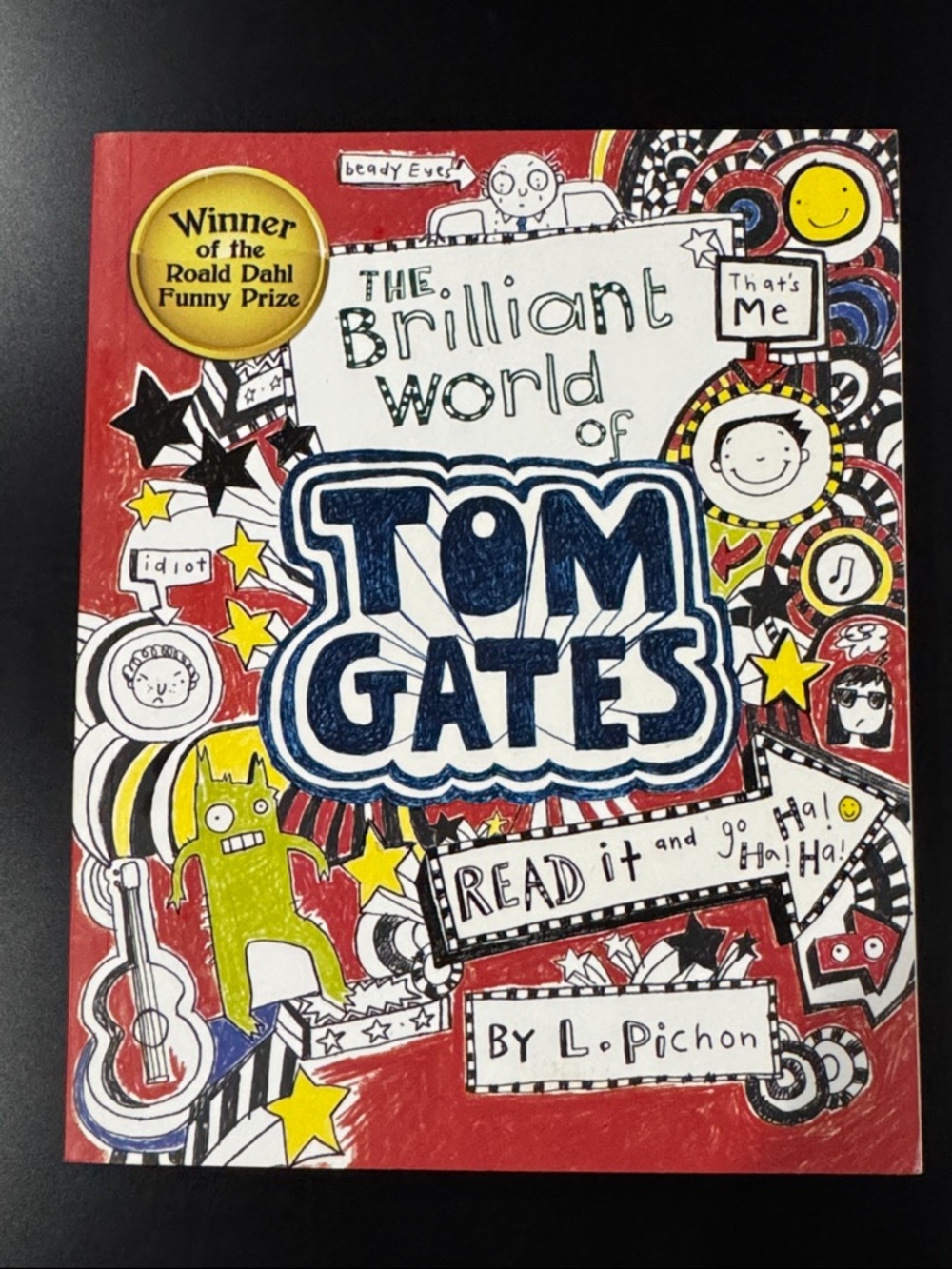Tom Gates #1: The Brilliant World of Tom Gates - Scholastic Paperback Novel